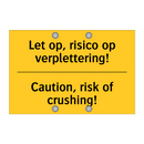 Let op, risico op verplettering! - Caution, risk of crushing!
