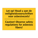 Let op! Houd u aan de veiligheidsvoorschriften /.../ - Caution! Observe safety regulations /.../