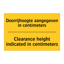 Doorrijhoogte aangegeven in centimeters - Clearance height indicated in centimeters