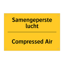 Samengeperste lucht - Compressed Air & Samengeperste lucht - Compressed Air
