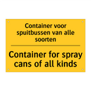 Container voor spuitbussen van alle soorten - Container for spray cans of all kinds