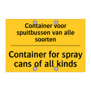 Container voor spuitbussen van alle soorten - Container for spray cans of all kinds
