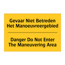 Gevaar Niet Betreden Het Manoeuvreergebied - Danger Do Not Enter The Maneuvering Area
