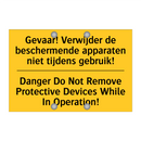 Gevaar! Verwijder de beschermende /.../ - Danger Do Not Remove Protective /.../