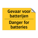 Gevaar voor batterijen - Danger for batteries & Gevaar voor batterijen - Danger for batteries