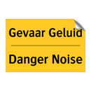 Gevaar Geluid - Danger Noise & Gevaar Geluid - Danger Noise & Gevaar Geluid - Danger Noise