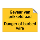 Gevaar van prikkeldraad - Danger of barbed wire & Gevaar van prikkeldraad - Danger of barbed wire