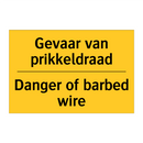 Gevaar van prikkeldraad - Danger of barbed wire & Gevaar van prikkeldraad - Danger of barbed wire