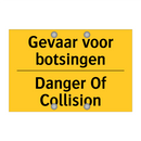 Gevaar voor botsingen - Danger Of Collision & Gevaar voor botsingen - Danger Of Collision