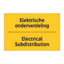Elektrische onderverdeling - Electrical Subdistribution