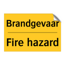 Brandgevaar - Fire hazard & Brandgevaar - Fire hazard & Brandgevaar - Fire hazard