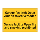Garage faciliteit Open vuur en roken verboden - Garage facility Open fire and smoking prohibited