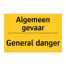 Algemeen gevaar - General danger & Algemeen gevaar - General danger