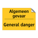 Algemeen gevaar - General danger & Algemeen gevaar - General danger