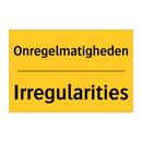 Onregelmatigheden - Irregularities & Onregelmatigheden - Irregularities