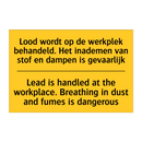 Lood wordt op de werkplek behandeld. /.../ - Lead is handled at the workplace. /.../