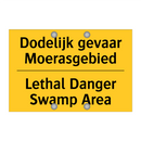Dodelijk gevaar Moerasgebied - Lethal Danger Swamp Area