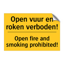 Open vuur en roken verboden! - Open fire and smoking prohibited!