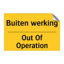 Buiten werking - Out Of Operation & Buiten werking - Out Of Operation