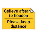 Gelieve afstand te houden - Please keep distance & Gelieve afstand te houden - Please keep distance