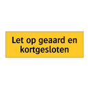 Let op geaard en kortgesloten & Let op geaard en kortgesloten & Let op geaard en kortgesloten