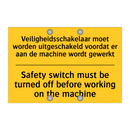 Veiligheidsschakelaar moet worden /.../ - Safety switch must be turned off /.../