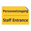 Personeelsingang - Staff Entrance & Personeelsingang - Staff Entrance
