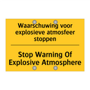 Waarschuwing voor explosieve atmosfeer stoppen - Stop Warning Of Explosive Atmosphere