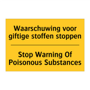 Waarschuwing voor giftige stoffen stoppen - Stop Warning Of Poisonous Substances