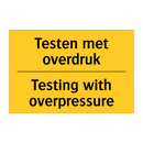 Testen met overdruk - Testing with overpressure & Testen met overdruk - Testing with overpressure