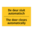 De deur sluit automatisch - The door closes automatically