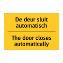 De deur sluit automatisch - The door closes automatically