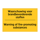 Waarschuwing voor brandbevorderende stoffen - Warning of fire-promoting substances