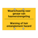 Waarschuwing voor gevaar van haarverstrengeling - Warning of hair entanglement hazard