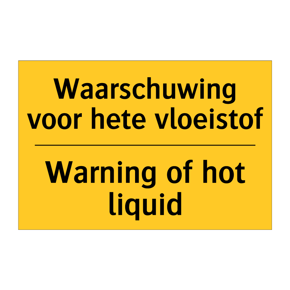 Koop Waarschuwing voor hete vloeistof - Warning of hot liquid bord ...