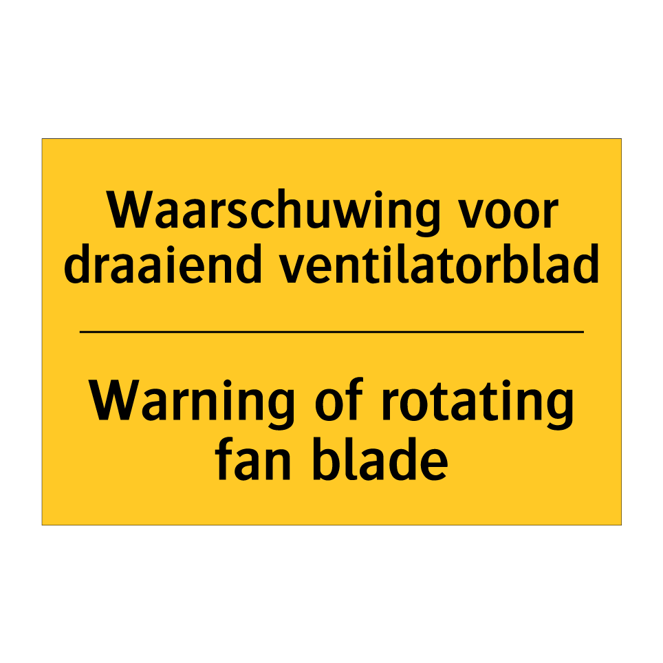Koop Waarschuwing voor draaiend ventilatorblad - Warning of rotating ...