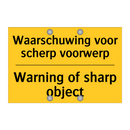 Waarschuwing voor scherp voorwerp - Warning of sharp object