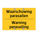 Waarschuwing parasailen - Warning parasailing & Waarschuwing parasailen - Warning parasailing