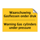 Waarschuwing Gasflessen onder druk - Warning Gas cylinders under pressure