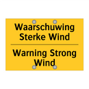 Waarschuwing Sterke Wind - Warning Strong Wind & Waarschuwing Sterke Wind - Warning Strong Wind