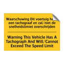 Waarschuwing Dit voertuig heeft /.../ - Warning This Vehicle Has A Tachograph /.../