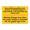Waarschuwingsspanning Zelfs wanneer /.../ - Warning Voltage Even when the /.../