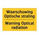Waarschuwing Optische straling - Warning Optical radiation