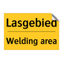 Lasgebied - Welding area & Lasgebied - Welding area & Lasgebied - Welding area
