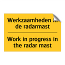 Werkzaamheden in de radarmast - Work in progress in the radar mast