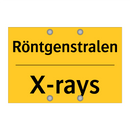 Röntgenstralen - X-rays & Röntgenstralen - X-rays & Röntgenstralen - X-rays