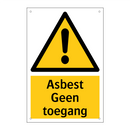 Asbest Geen toegang