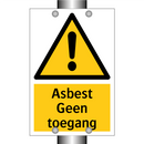 Asbest Geen toegang