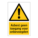 Asbest geen toegang voor onbevoegden