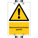 Asbestwerkzaamheden gaande